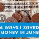 6 Ways I Saved Money In June